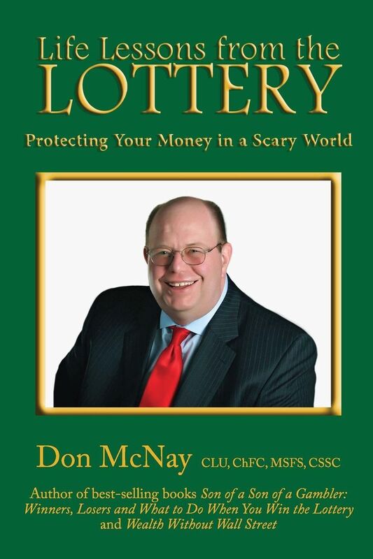 Life Lessons from the Lottery: : Protecting Your Money in a Scary World