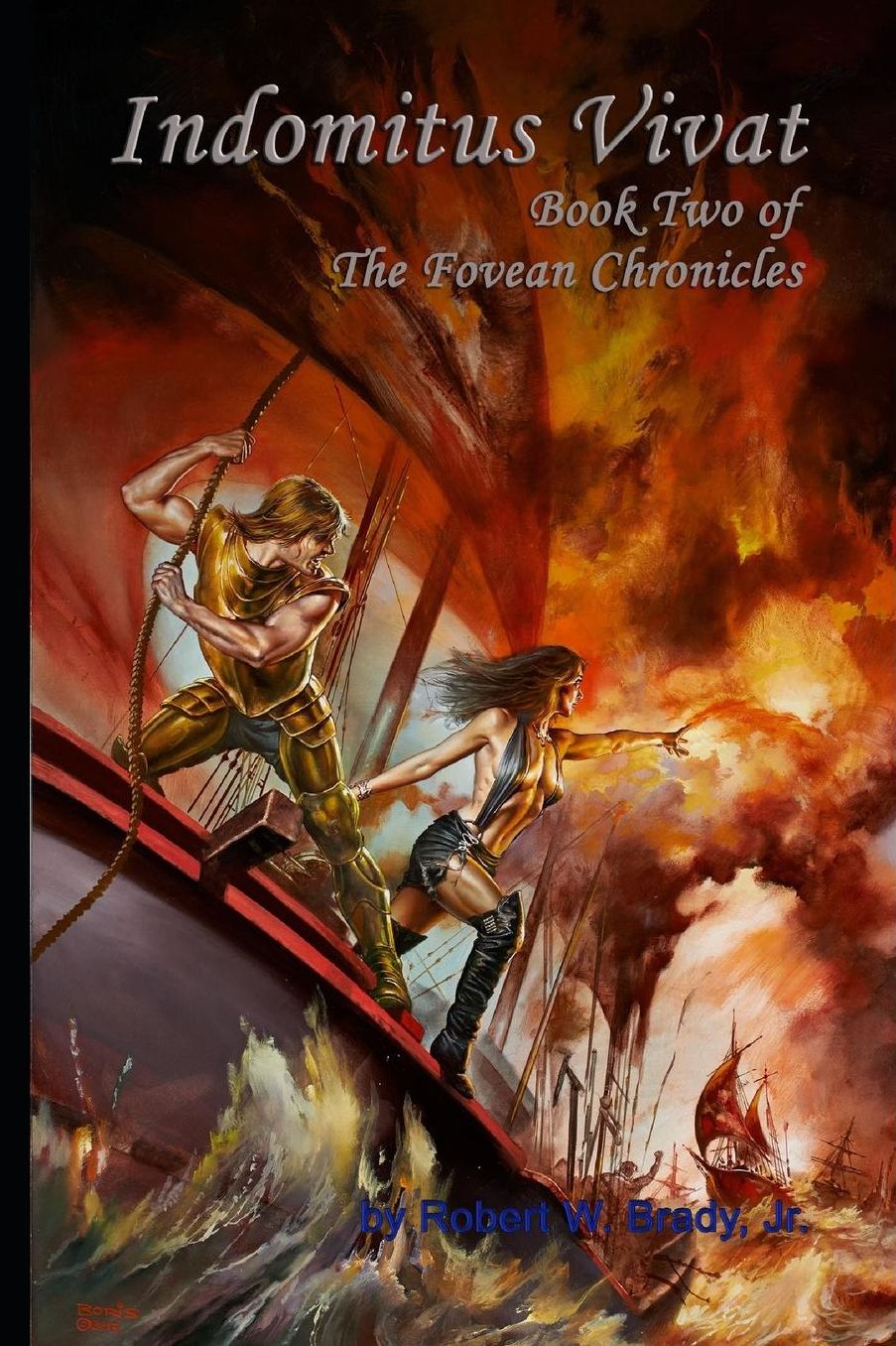 Indomitus Vivat: Book Two of the Fovean Chronicles