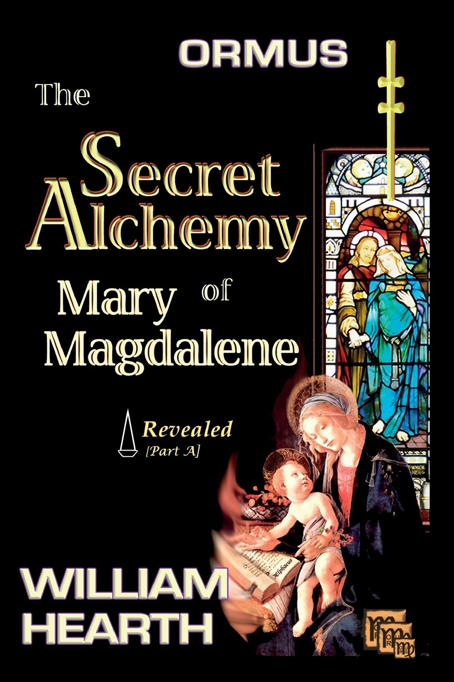 ORMUS - The Secret Alchemy of Mary Magdalene Revealed [A]: Origins of Kabbalah & Tantra - Survival of the Shekinah and the Oral Transmission