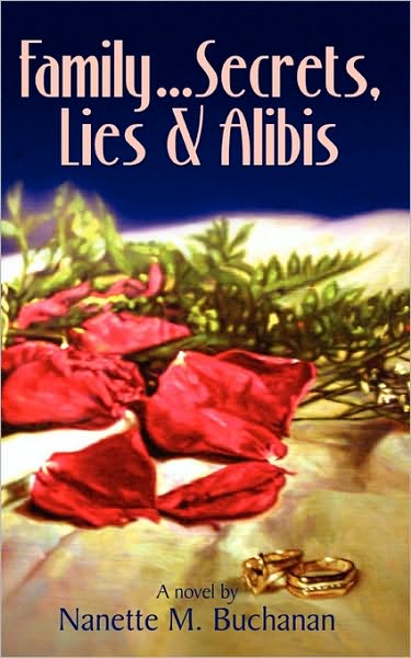 Family Secrets Lies and Alibis