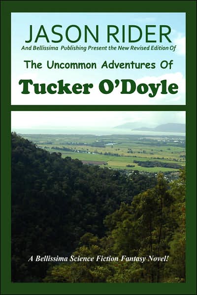 The Uncommon Adventures Of Tucker O'Doyle