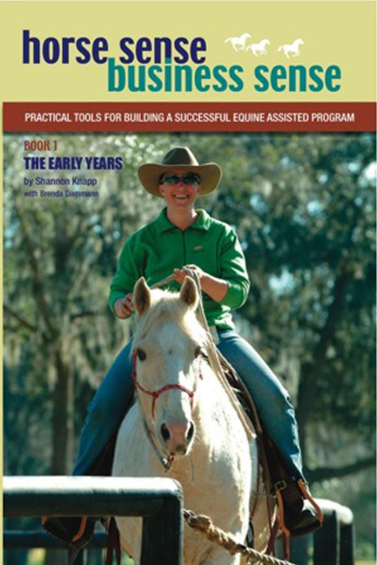 Horse Sense, Business Sense, Vol 1