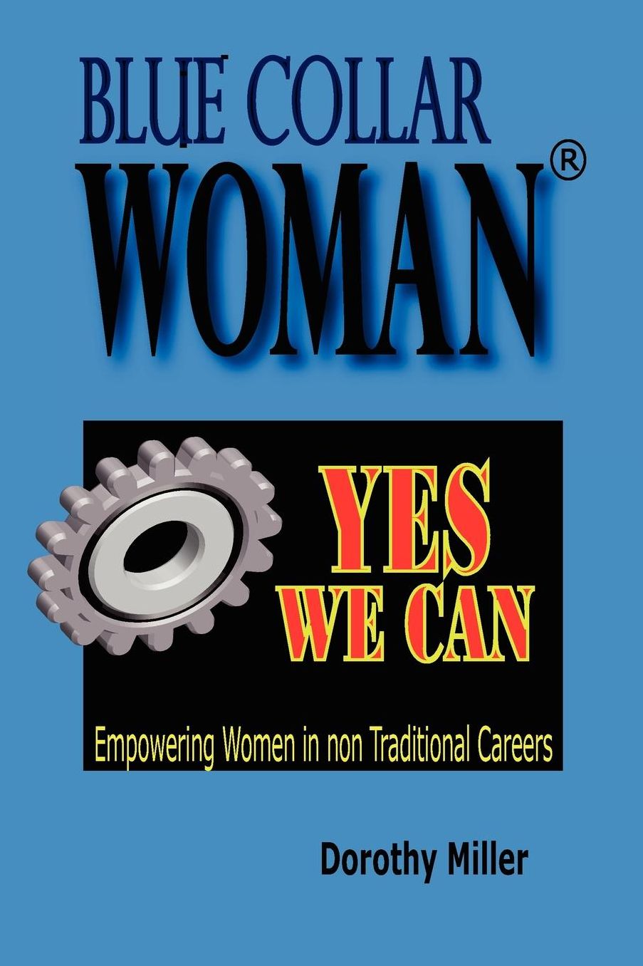 Blue Collar Woman®