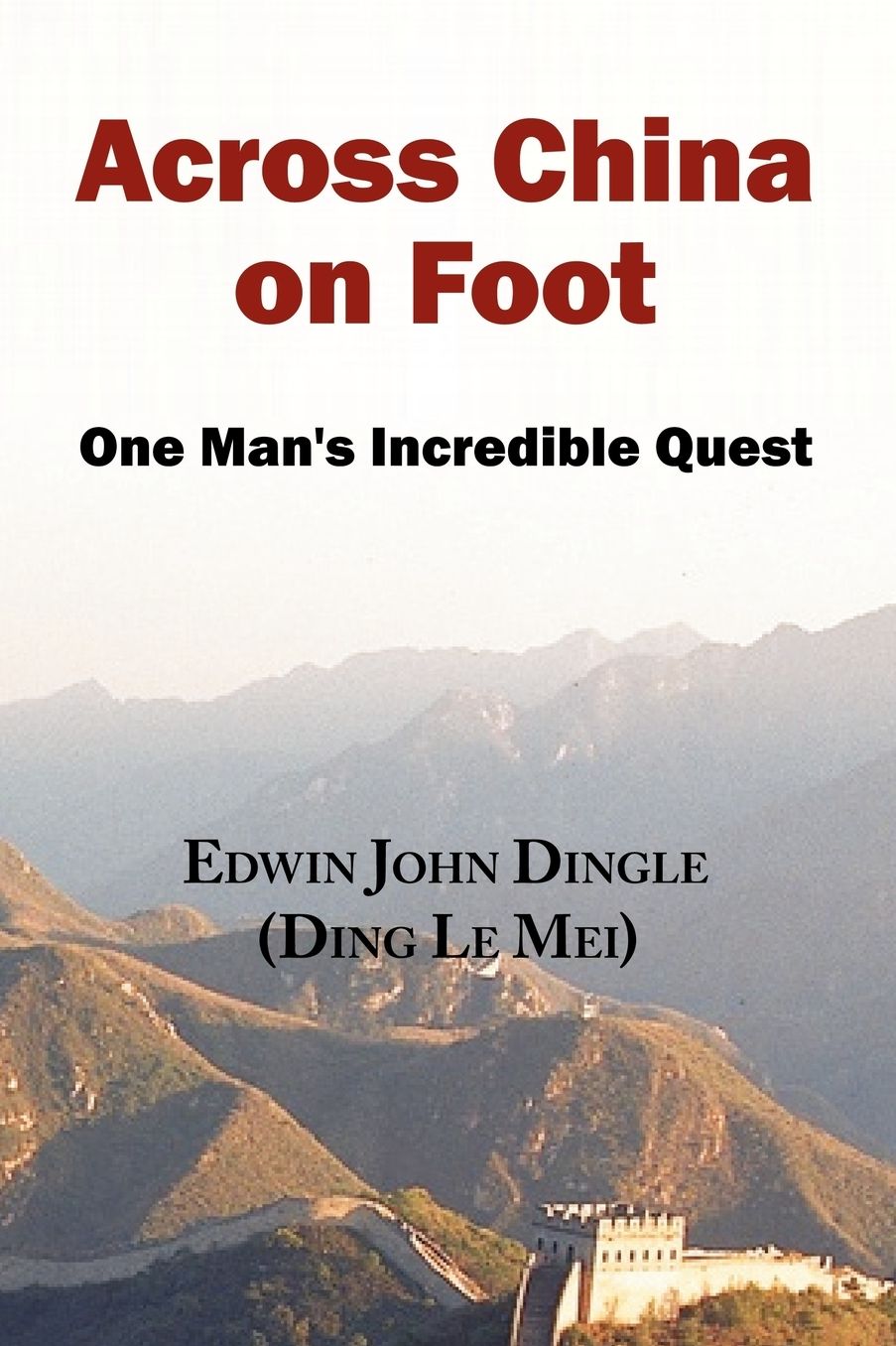 Across China On Foot - One Man's Incredible Quest