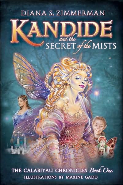 Kandide and the Secret of the Mists (The Calabiyau Chronicles Series #1)