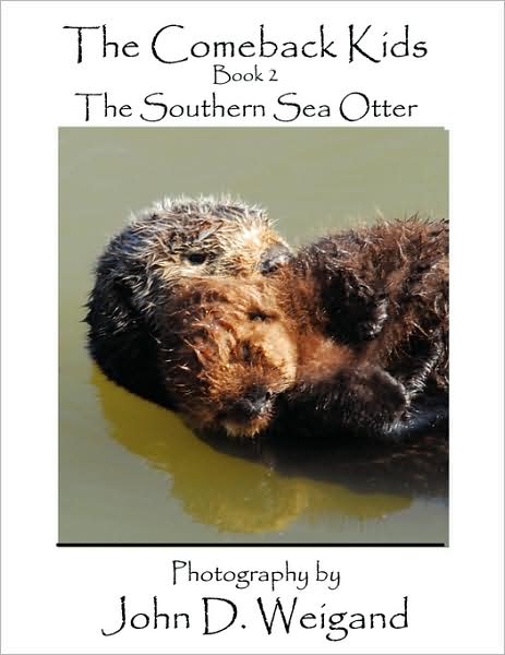 The Comeback Kids Book 2, the Southern Sea Otter