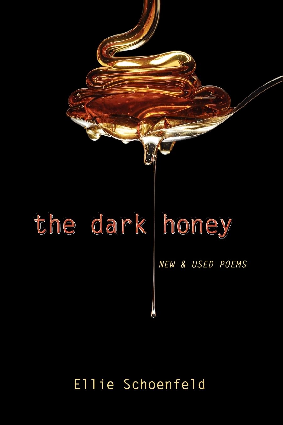 The Dark Honey