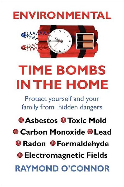 Environmental Time Bombs In The Home