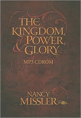 The Kingdom, Power and Glory MP3 Series