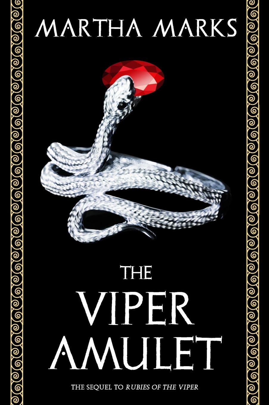 The Viper Amulet: The Sequel to Rubies of the Viper
