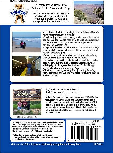 DogFriendly.com's United States and Canada Dog Travel Guide : Thousands of Dog-Friendly Accommodations, Parks, Attractions, Beaches, Dog Parks, Outdoor Dining, Public Transportation and Emergency Vets