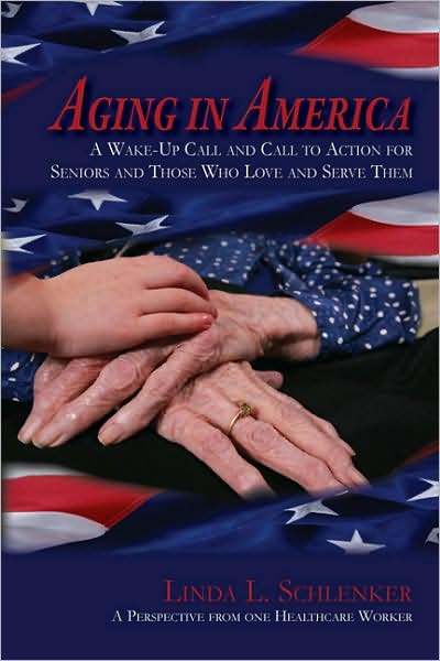 Aging in America: A Wake-Up Call & Call to Action for Seniors & Those Who Love & Serve Them