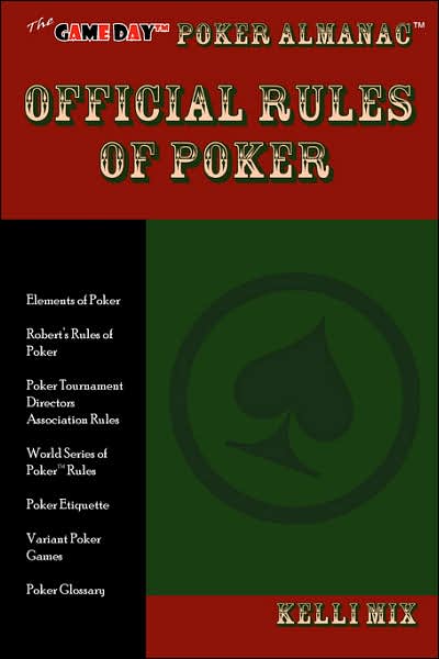 The Game Day Poker Almanac Official Rules Of Poker