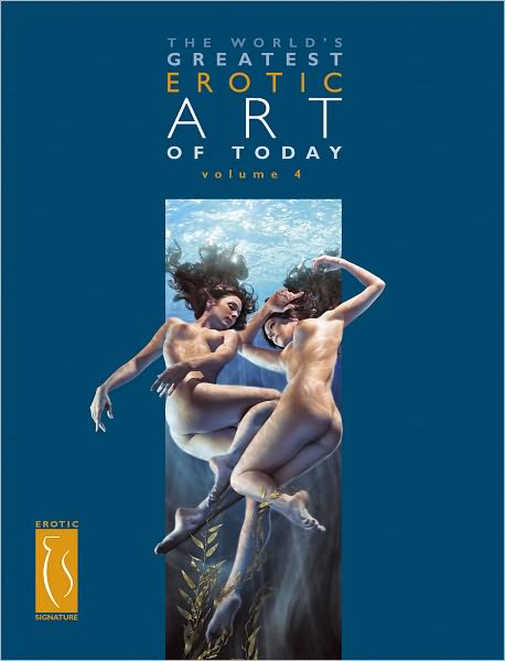 The World's Greatest Erotic Art of Today, Vol. 4