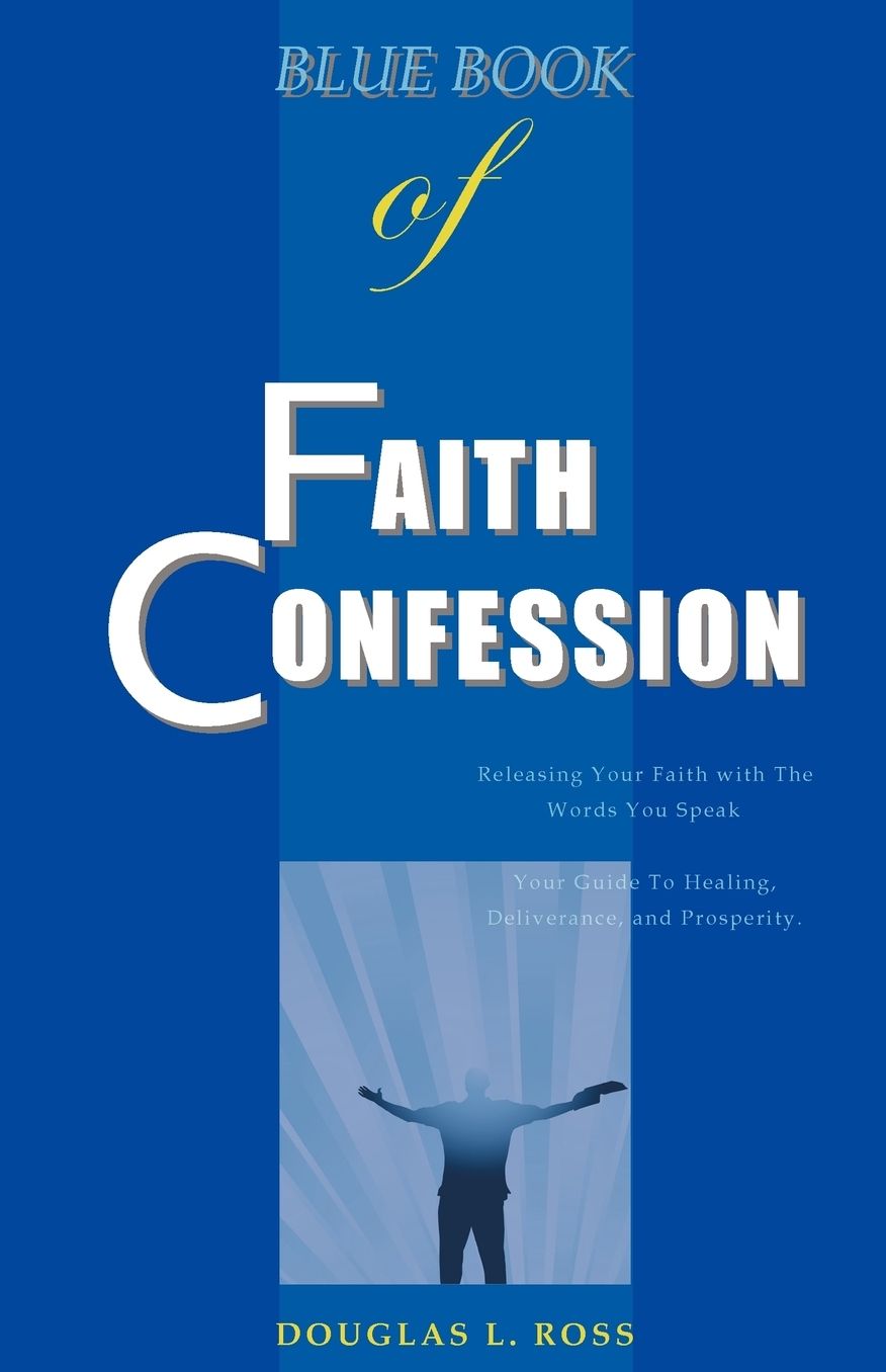 Blue Book Of Faith Confession