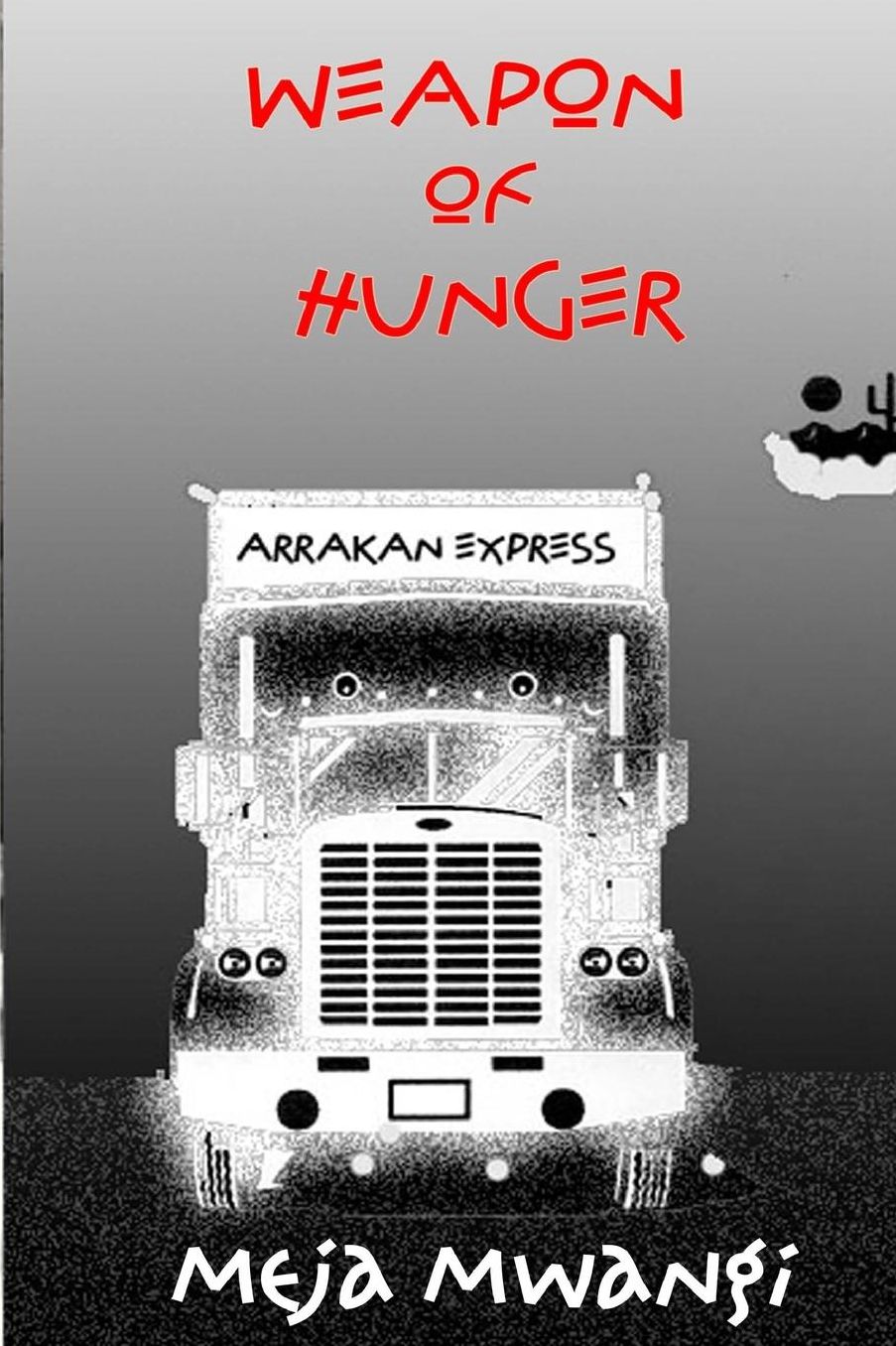 Weapon of Hunger