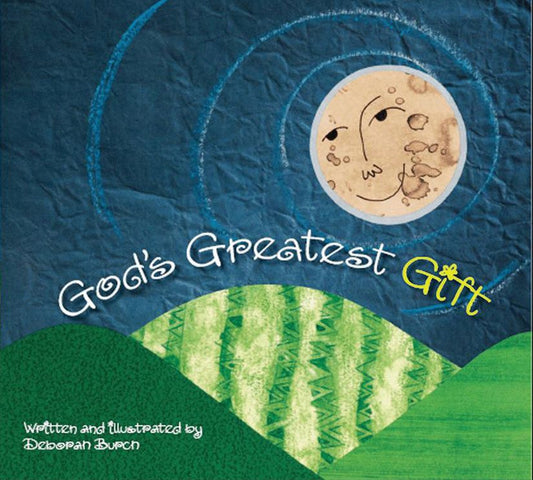 God's Greatest Gift