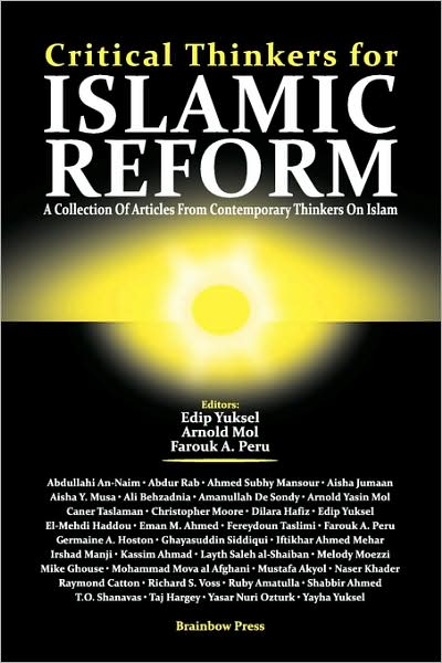 Critical Thinkers For Islamic Reform