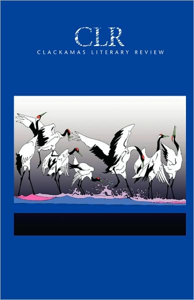 Clackamas Literary Review Xii