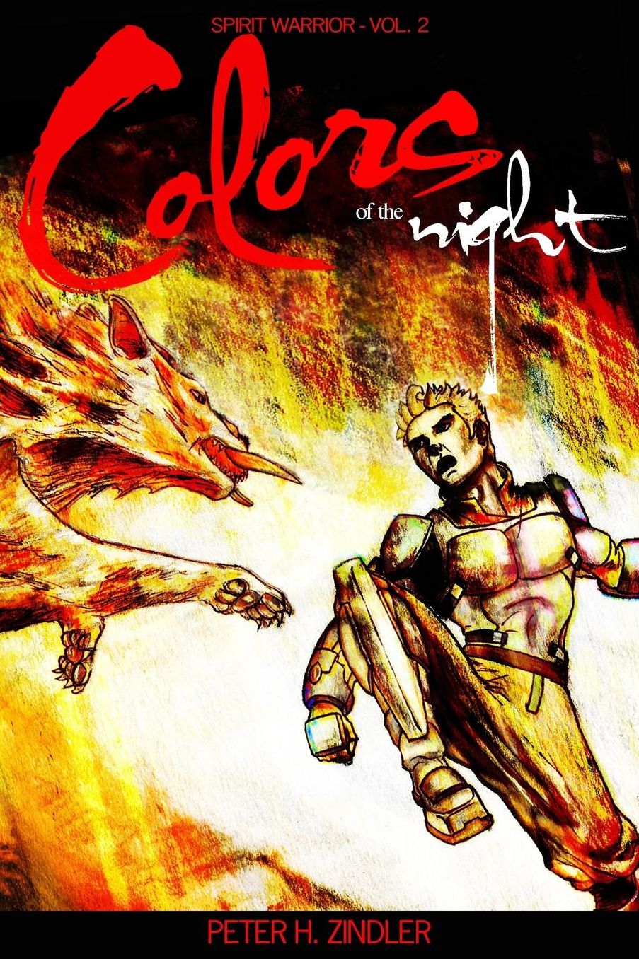 Colors of the Night: Spirit Warrior - Volume 2