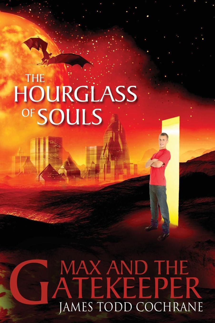 The Hourglass Of Souls (Max And The Gatekeeper Book Ii)