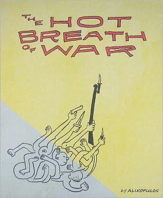 The Hot Breath of War