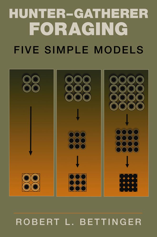 Hunter-Gatherer Foraging: Five Simple Models