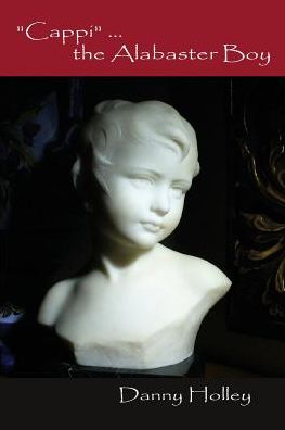 Cappi: ... the Alabaster Boy