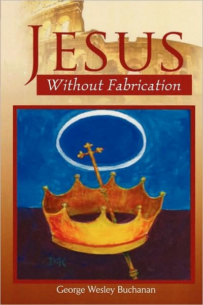 Jesus Without Fabrication