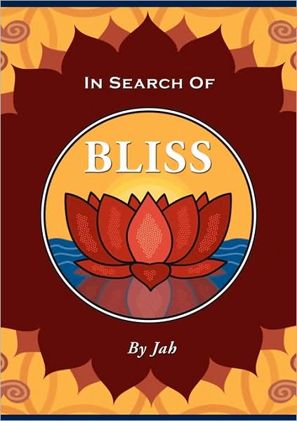 In Search Of Bliss