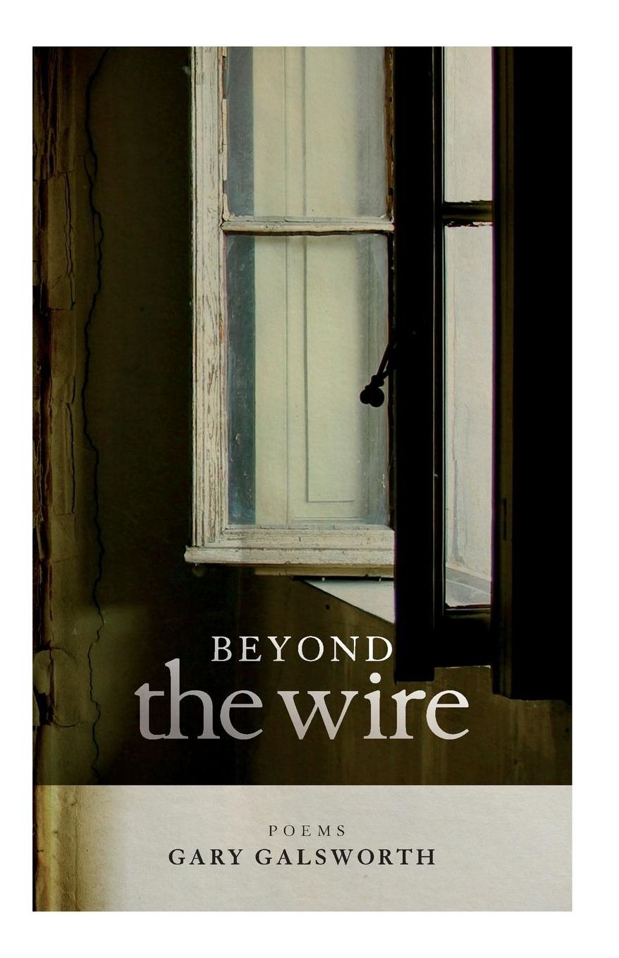 Beyond the Wire