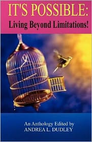 It's Possible Living Beyond Limitations