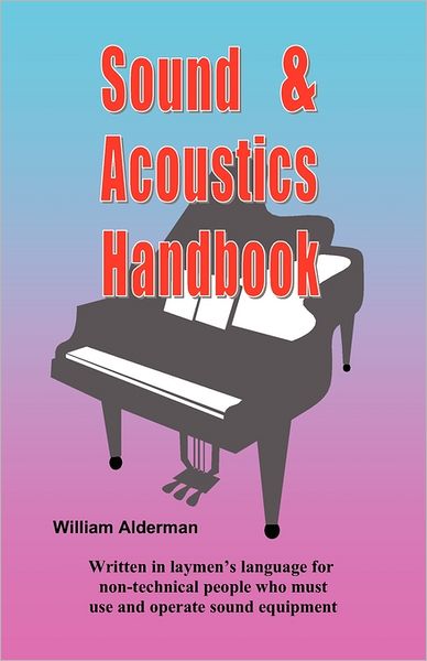 Sound and Acoustics Handbook