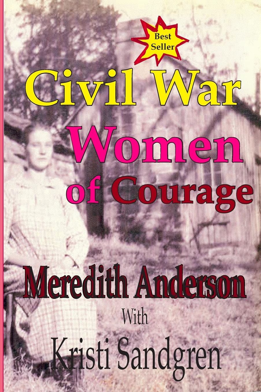 Civil War Women of Courage