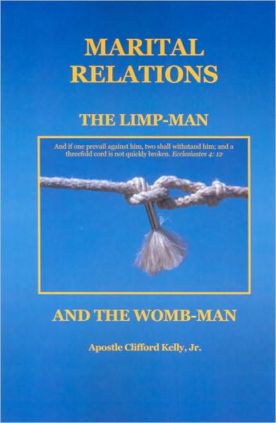 Marital Relations: The Limp-Man and the Womb-Man