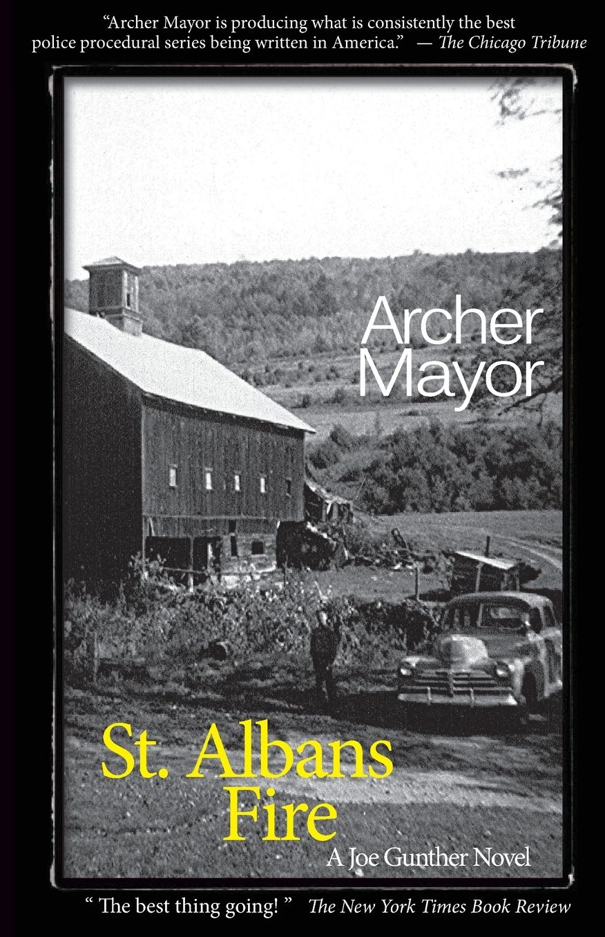 St. Albans Fire (Joe Gunther Series #16)