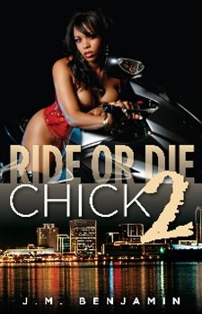 Ride or Die Chick II