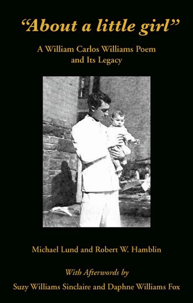 About a little Girl: A William Carlos Williams Poem and Its Legacy