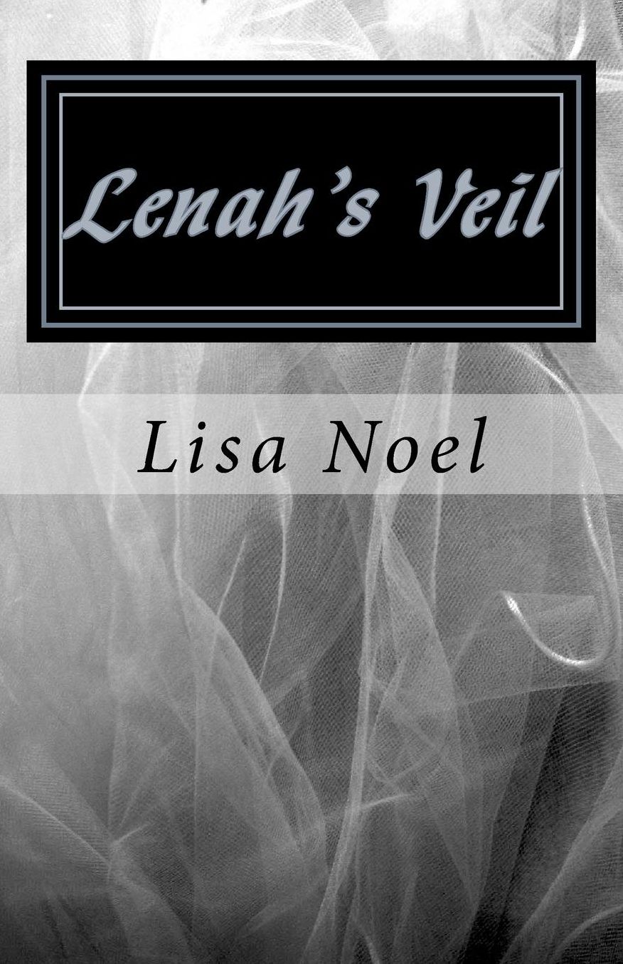 Lenah's Veil: A Midwife's Memoir