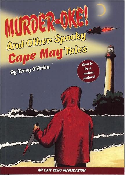Murder-Oke! and Other Spooky Cape May Tales