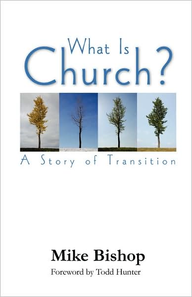What Is Church? A Story Of Transition