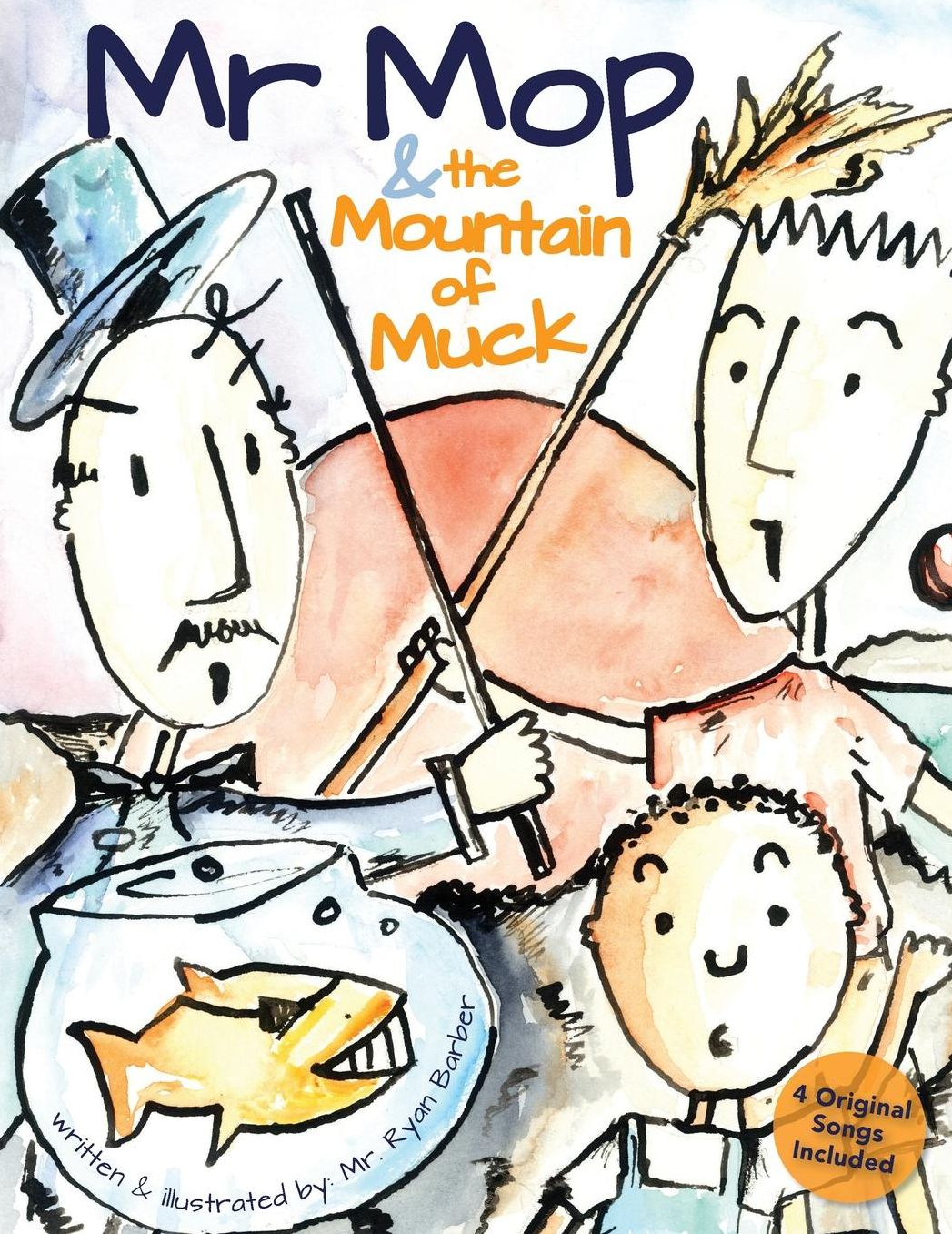 Mr Mop and The Mountain of Muck