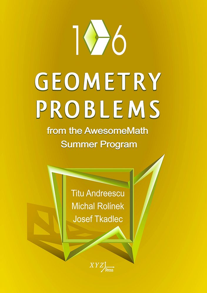106 Geometry Problems from the AwesomeMath Summer Program
