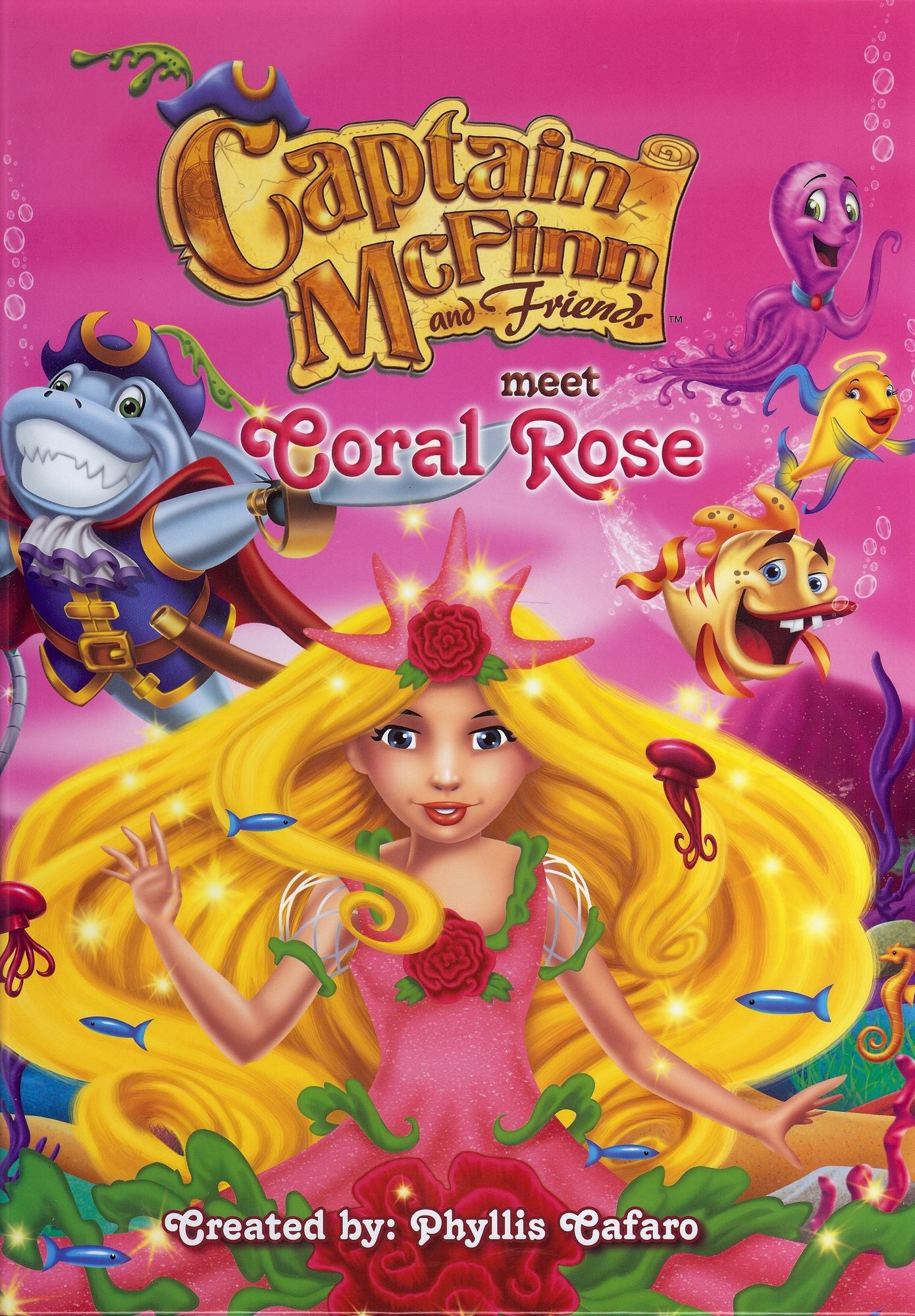 Captain McFinn and Friends Meet Coral Rose