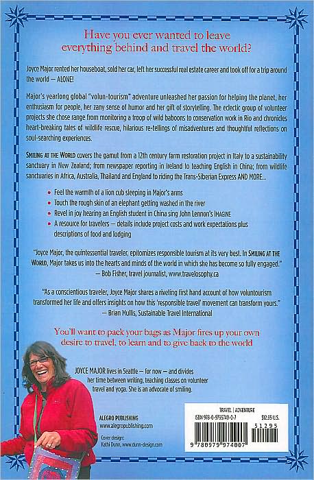 Smiling at the World: A Woman's Passionate Yearlong Quest for Advneture and Love