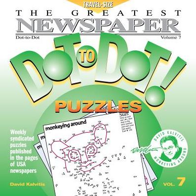 The Greatest Newspaper Dot-to-Dot! Puzzles