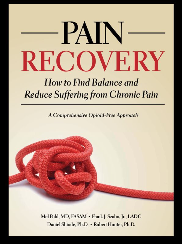 Pain Recovery: How to Find Balance and Reduce Suffering from Chronic Pain