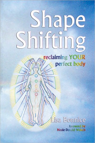 Shape Shifting--reclaiming your perfect Body