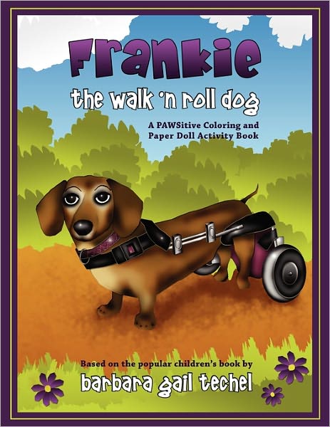 Frankie The Walk 'N Roll Dog Coloring And Paper Doll Activity Book
