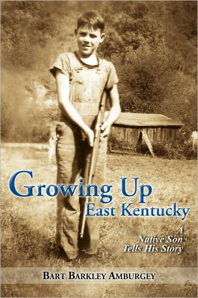 Growing up East Kentucky: A Native Son Tells His Story